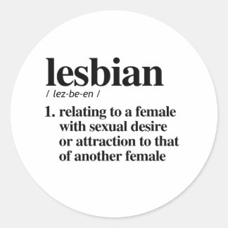 lesbian_definition_defined_lgbtq_terms_classic_round_sticker-r57f3baea61ac41dbbb8951d9308b982a_v9waf_8byvr_324.jpg