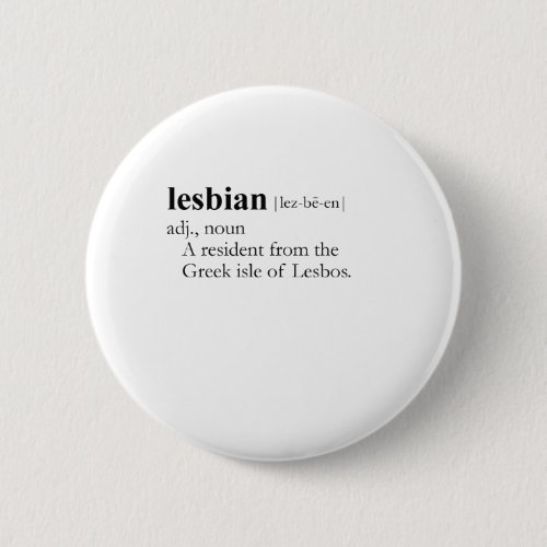 LESBIAN definition Pinback Button