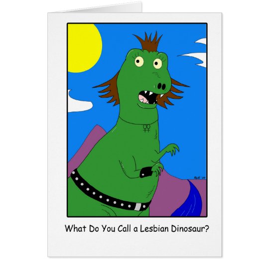 Lesbian Dinosaur Card