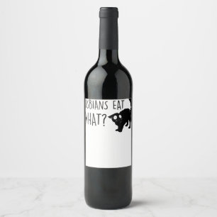Lesbian Eat What LGBT Funny Black Cat  Wine Label