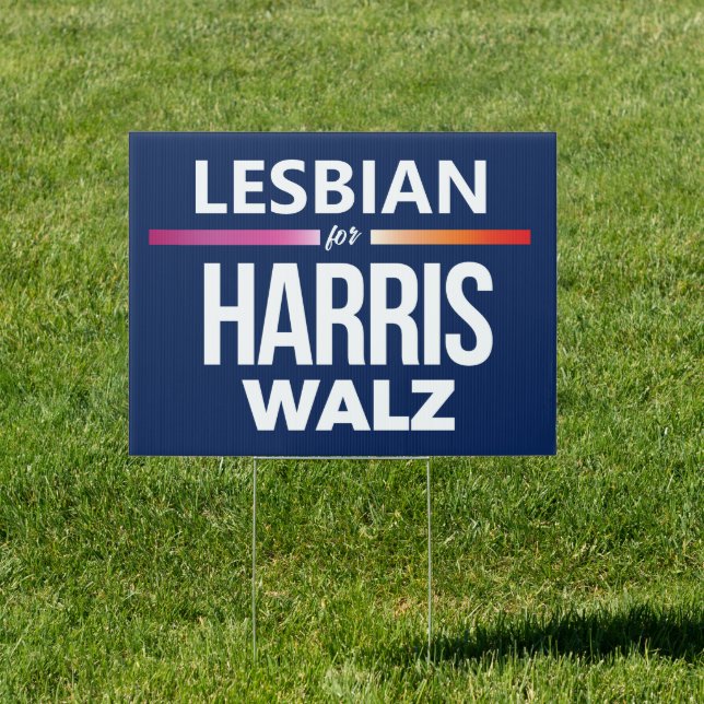 Lesbian for Harris Walz Sign (Insitu)