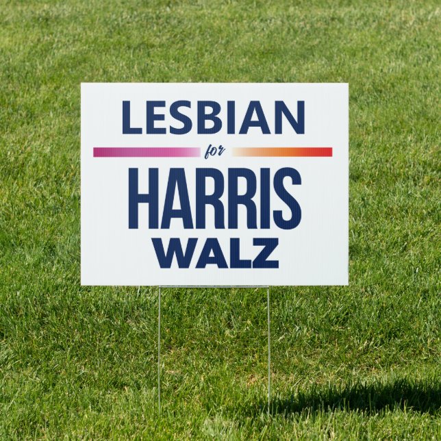 Lesbian for Harris Walz Sign (Insitu)