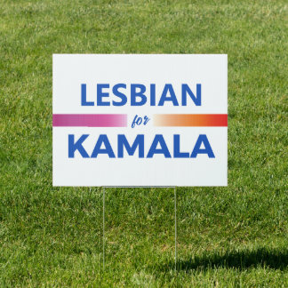 Lesbian for Kamala Harris Sign