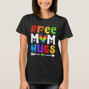 Lesbian Gay Free Mom Hugs LGBT Proud Mom Rainbow T-Shirt
