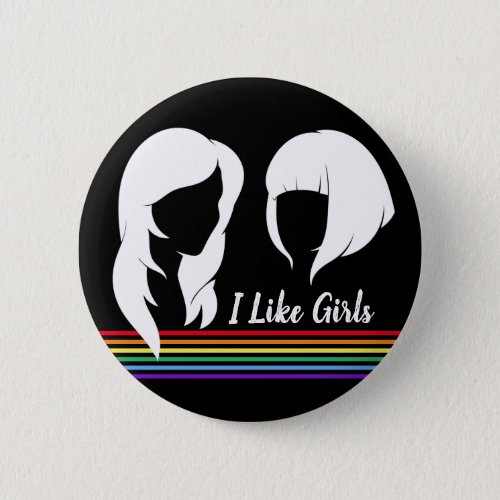 Lesbian I Like Girls Gay Women Pride Button