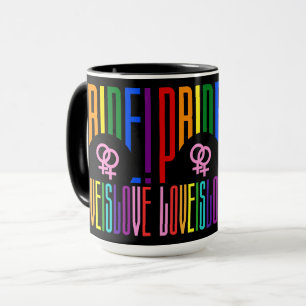 Lesbian Love is Love LGBT Pride Rainbow Typography Mug