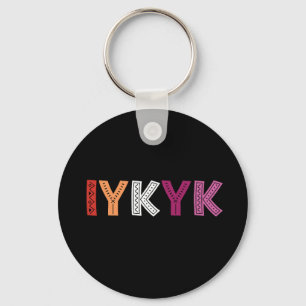 Lesbian Pride IYKYK Keychain