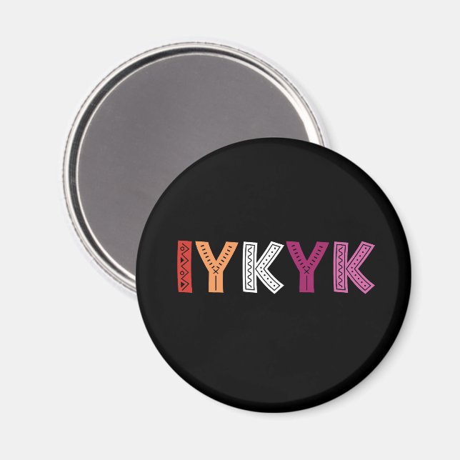 Lesbian Pride IYKYK  Magnet (Front/Back)
