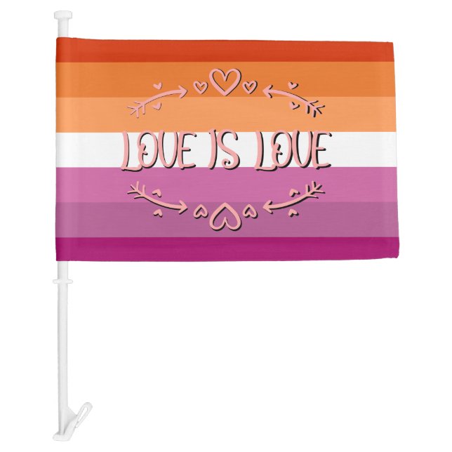 Lesbian Pride Month Love is Love Car Flag (Front)