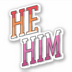 Lesbian Pronouns He Him Sticker