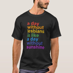 Lesbian Sunshine Pride LGBT Gay Bisexual Women T-Shirt