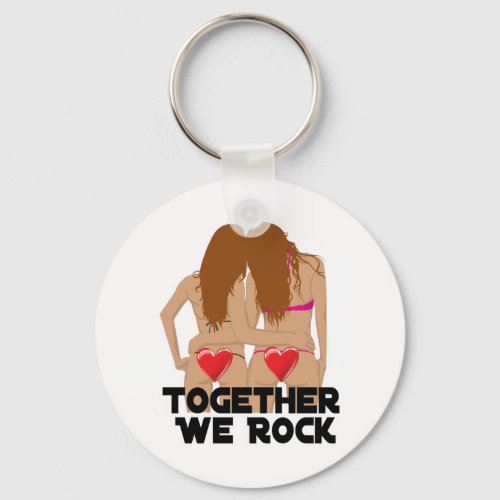 Lesbian Together We Rock Keychain