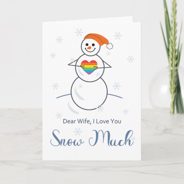 Lesbian Wife Valentine Cute Snowman with Heart Card (Front)