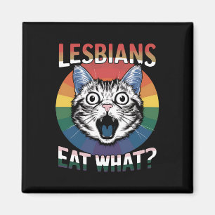 Lesbians Eat What Cat Humor LGBTQ Pride Flag  Magnet