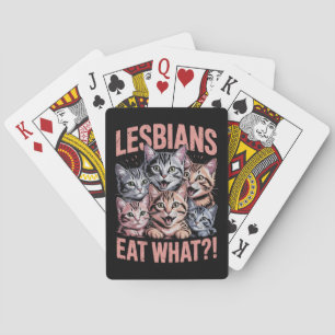 Lesbians Eat What Funny Cat Lesbian LGBTQ Pride Poker Cards