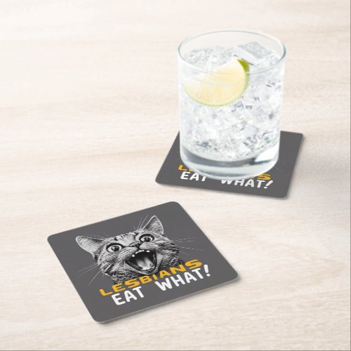 Lesbians Eat What Funny LGBT Square Paper Coaster