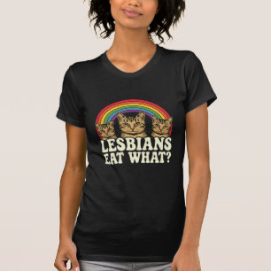 Lesbians Eat What Vintage LGBT Pride Month Meme T-Shirt