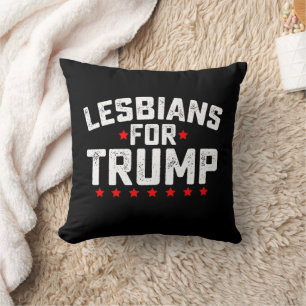 Lesbians For Trump LGBTQ Presidential Election Throw Pillow