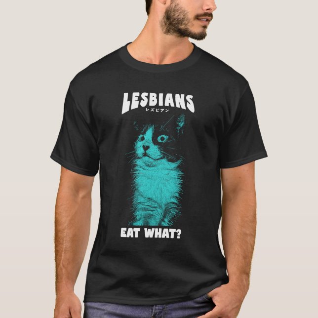 Lesbians Meme T-Shirt (Front)
