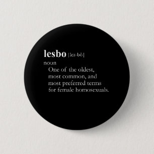 LESBO (definition) Pinback Button