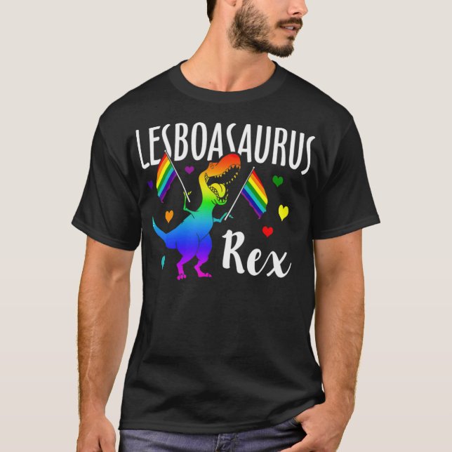Lesboasaurus Rex Lesbian Dinosaur Pride LGBT Rainb T-Shirt (Front)