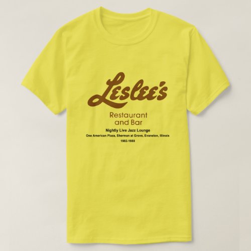 Leslees Restaurant and Bar Evanston Illinois T_Shirt