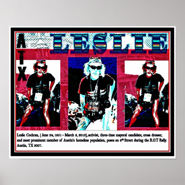 Leslie Cochran, Homeless, Cross-dressing, Activist Poster (Front)