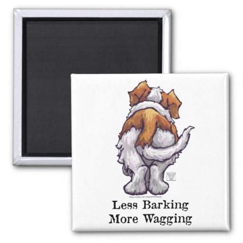Less Barking More Wagging Magnet