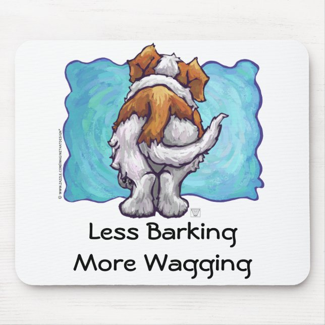 Less Barking, More Wagging Mouse Pad (Front)
