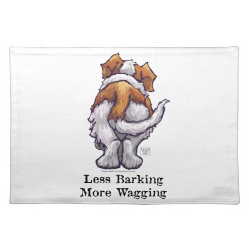 Less Barking More Wagging Placemat