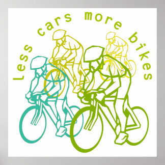 Less cars more bikes poster