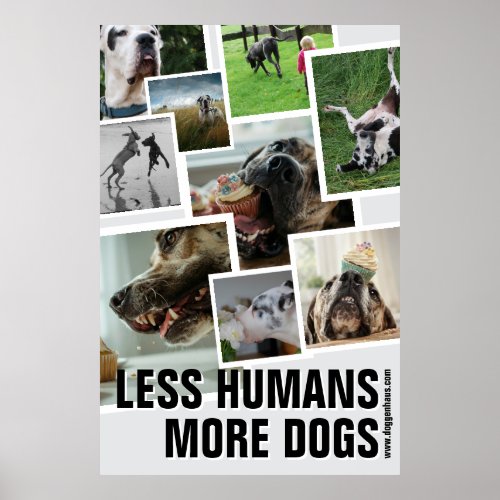 Less Humans, More Dogs  Poster