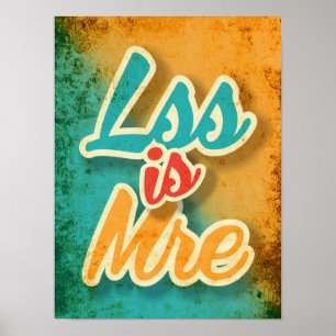 Less Is More Poster
