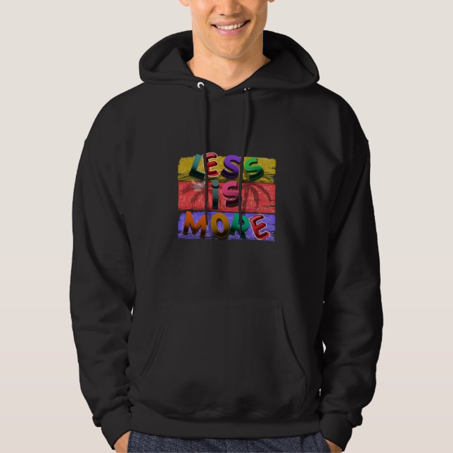 "Less Is More" Vibrant 3D Typography with Tropical Hoodie (Front)
