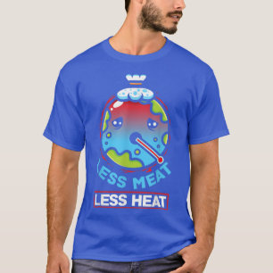 Less Meat Less Heat Vegan Vegetarian Tofu Soy Food T-Shirt