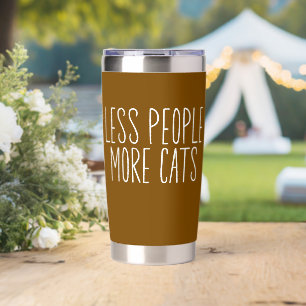 Less People More Cats Insulated Tumbler