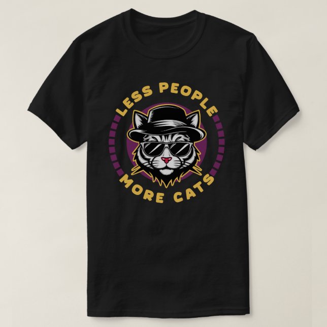 Less People More Cats Introvert Sarcastic T-Shirt (Design Front)