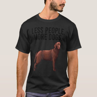 Less People More Dogs Brown Labrador Retriever Int T-Shirt
