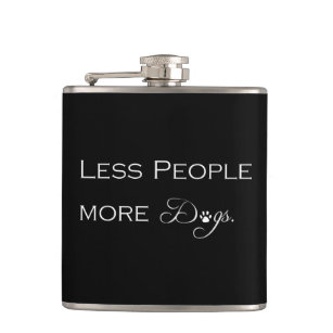 Less People More Dogs Flask