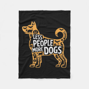 Less People More Dogs Funny Halloween  Fleece Blanket