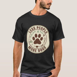 Less People More Dogs Funny Vintage Paw Print Badg T-Shirt