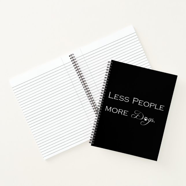 Less People More Dogs Notebook (Inside)