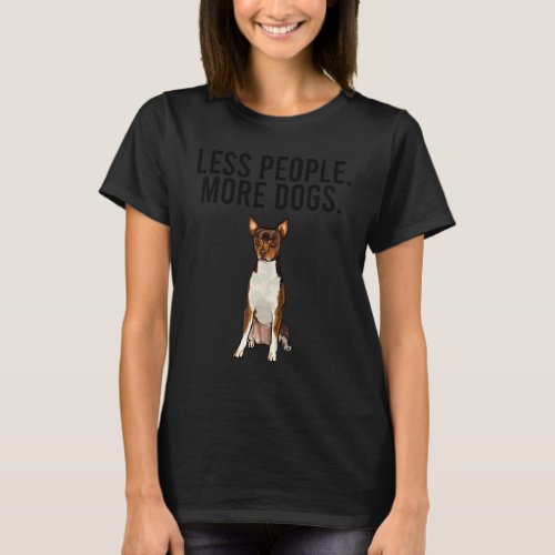 Less People More Dogs Toy Fox Terrier Introvert T-Shirt