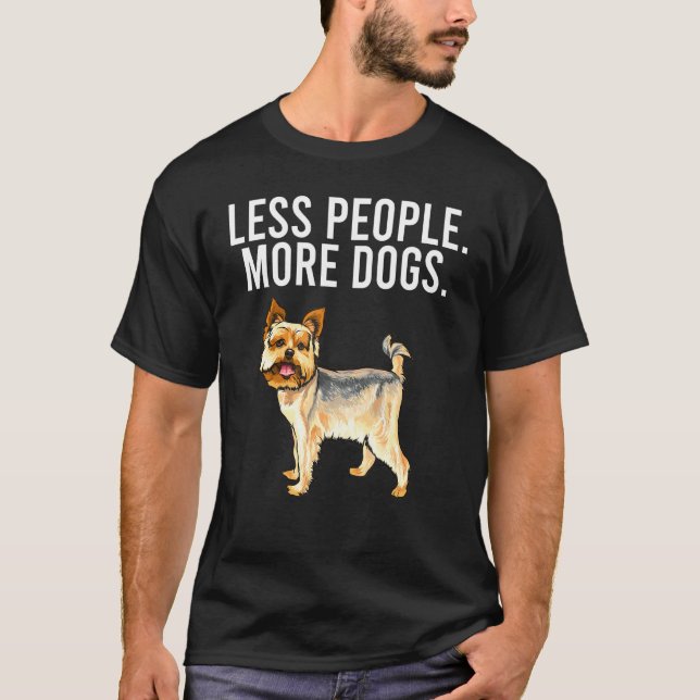Less People More Dogs Yorkshire Terrier Introvert T-Shirt (Front)