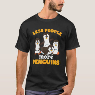 Less People More Penguins Zookeeper Antarctic Peng T-Shirt