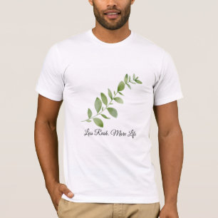Less Rush More Life Botanical T-Shirt