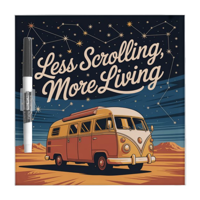 Less Scrolling, More Living Dry Erase Board (Front)