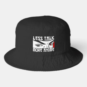 Less Talk More Anime - Funny Anime  Bucket Hat