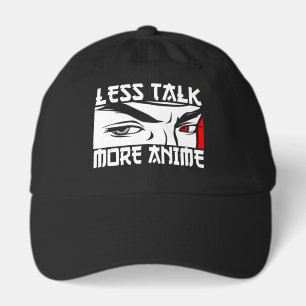 Less Talk More Anime - Funny Anime Hat