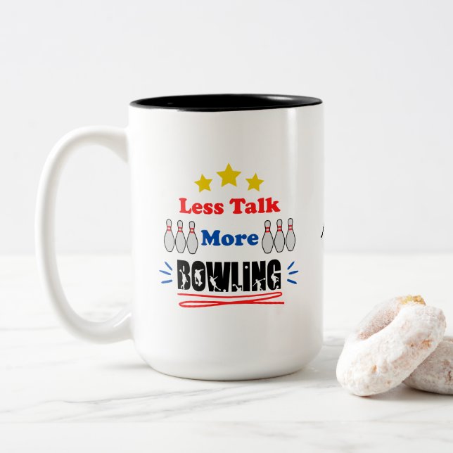 Less Talk More Bowling Funny Trendy Two-Tone Coffee Mug (With Donut)